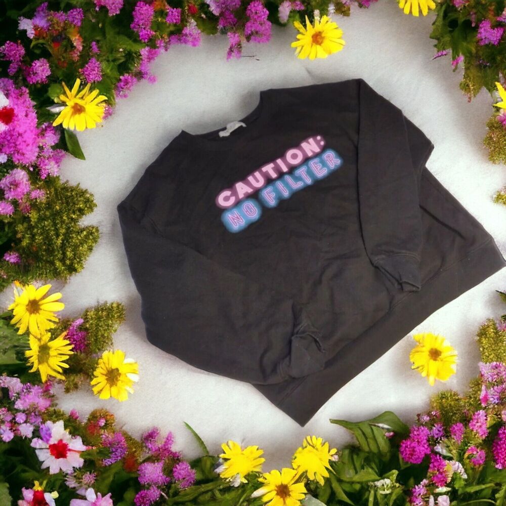 Wound Up Hybrid Juniors "Caution: No Filter" Graphic Sweatshirt Size L (11-13)